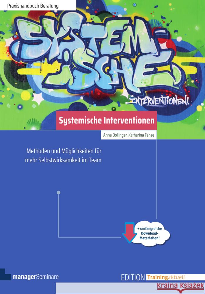 Systemische Interventionen Dollinger, Anna, Fehse, Katharina 9783949611223 managerSeminare Verlag