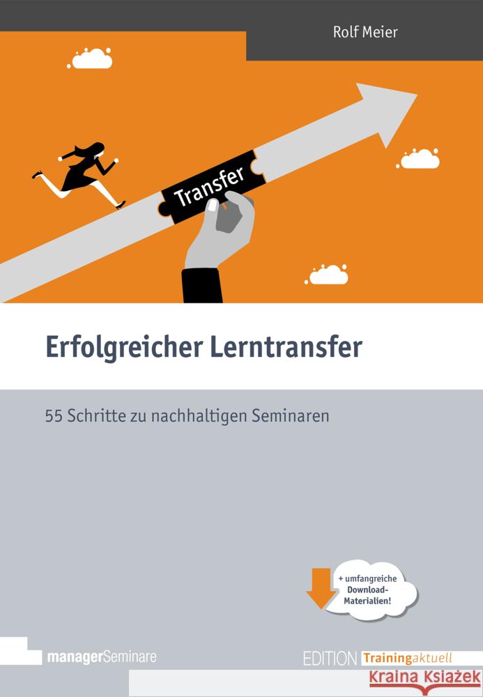 Erfolgreicher Lerntransfer Meier, Rolf 9783949611384 managerSeminare Verlag