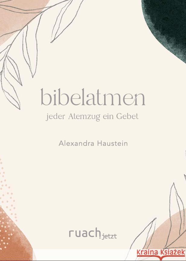 bibelatmen Haustein, Alexandra 9783949617447