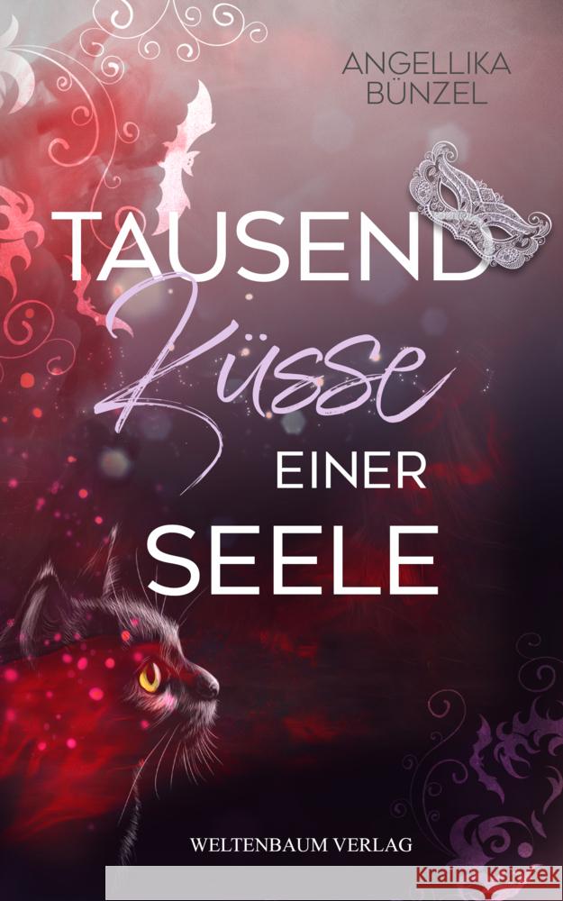 Tausend Küsse einer Seele Bünzel, Angellika 9783949640315