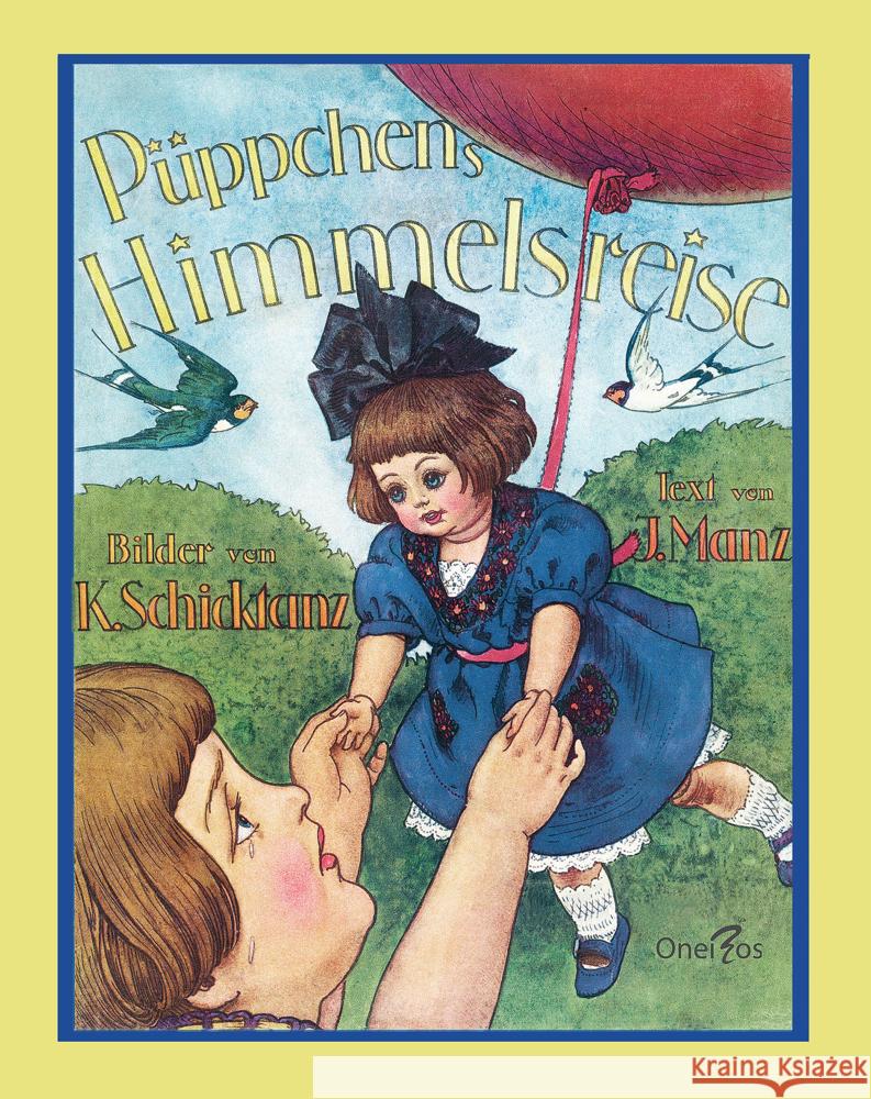 Püppchens Himmelsreise Manz, Ilse 9783949642067