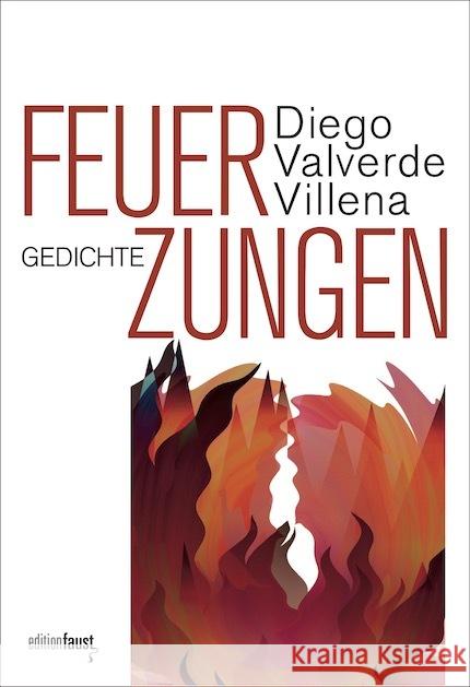 Feuerzungen Valverde Villena, Diego 9783949774263