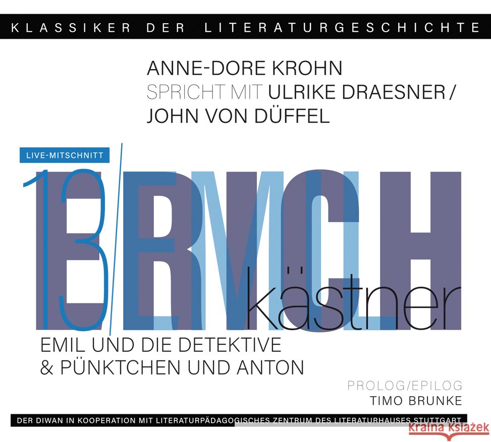 Ein Gespräch über Erich E. Kästner - Pünktchen und Anton und Emil und die Detektive, 1 Audio-CD Kästner, Erich Emil 9783949840487