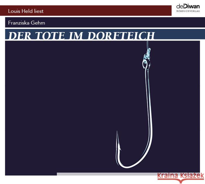 Der Tote im Dorfteich, 1 Gehm, Franziska 9783949840500