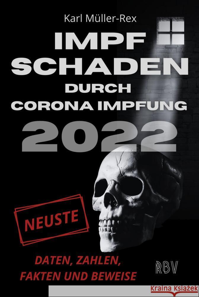 Impfschaden durch Corona Impfung 2022 Müller-Rex, Karl 9783949859021