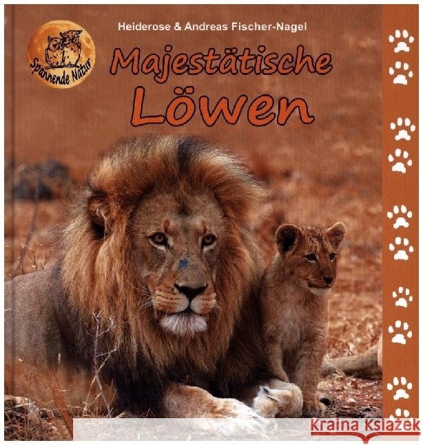 Majestätische Löwen Fischer-Nagel, Heiderose, Fischer-Nagel, Andreas 9783949939082 Fischer-Nagel