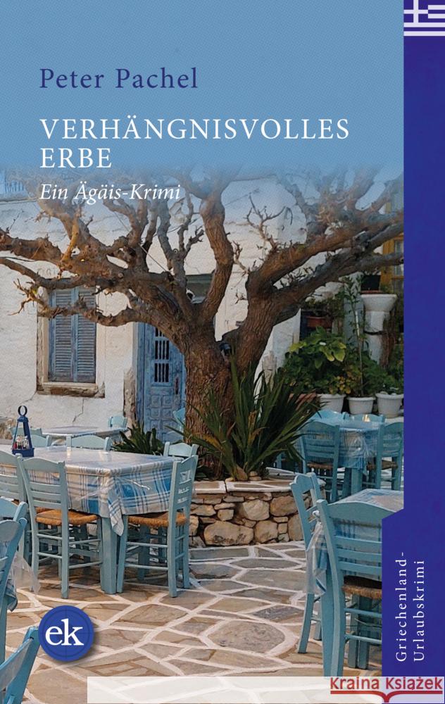 Verhängnisvolles Erbe Pachel, Peter 9783949961212 Ed. Krimi