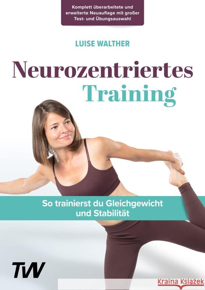 Neurozentriertes Training Walther, Luise 9783949966118 BodyLIFE Medien