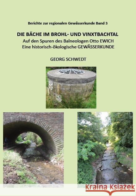 Die Bäche im Brohl- und Vinxtbachtal Georg, Schwedt 9783949979200 Kid Verlag