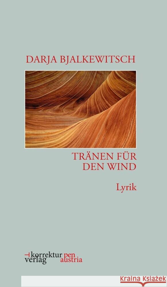 Tränen für den Wind Bjalkewitsch, Darja 9783950512991