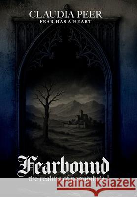 Fearbound Claudia Peer Noah Peer 9783950605204