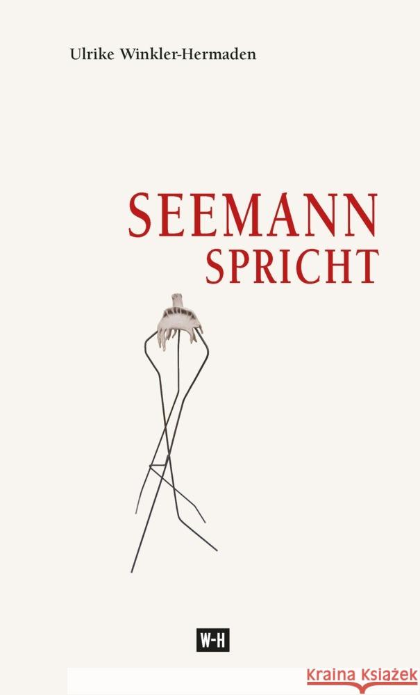 Seemann spricht Winkler-Hermaden, Ulrike 9783951976211