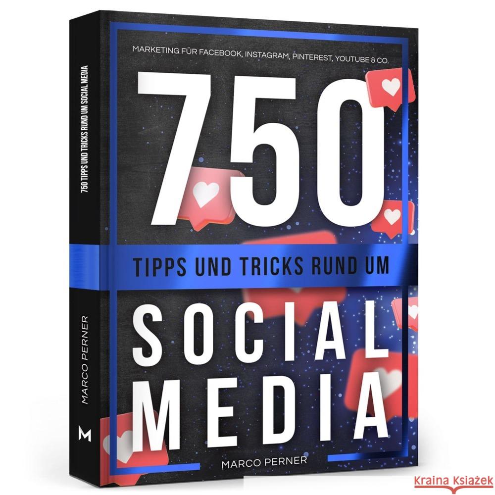 750 Tipps und Tricks rund um Social Media Perner, Marco 9783951992778 Perner Ventures