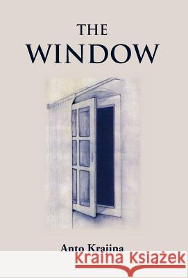 The Window Anto Krajina 9783952385944