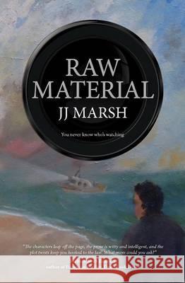 Raw Material Jj Marsh   9783952397046 Prewett Publishing