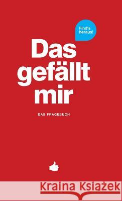 Das gefällt mir - Rot: Das Fragebuch Chernus, Patrick 9783952480908