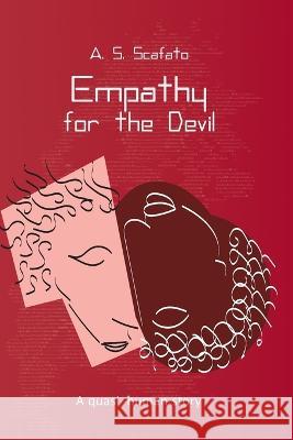 Empathy for the Devil Alessandro S. Scafato 9783952579220 Alessandro Schavone Scafato