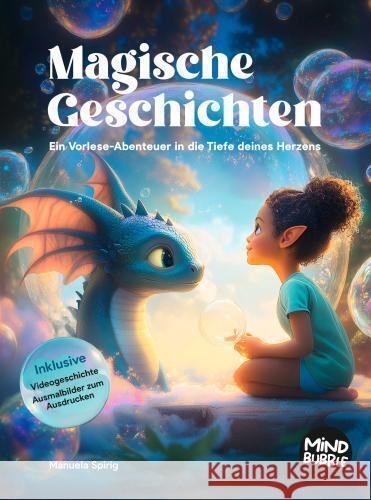 Magische Geschichten Spirig, Manuela 9783952611807
