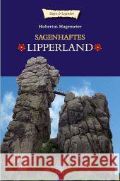 Sagenhaftes Lipperland Hagemeier, Hubertus 9783954000753 Sutton Verlag