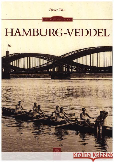 Hamburg-Veddel Thal, Dieter 9783954001118