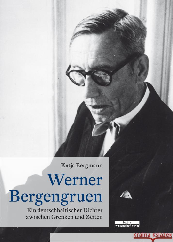 Werner Bergengruen Bergmann, Katja 9783954102952 be.bra verlag