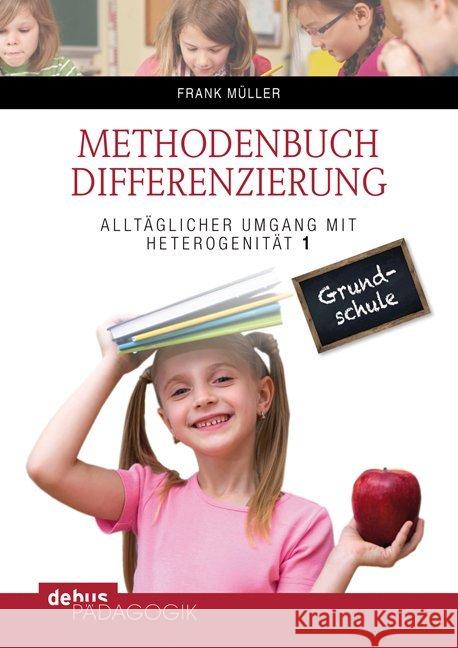 Methodenbuch Differenzierung : Grundschule Müller, Frank 9783954140268 Wochenschau-Verlag
