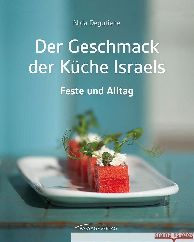 Der Geschmack der Küche Israels Degutiene, Nida 9783954151424