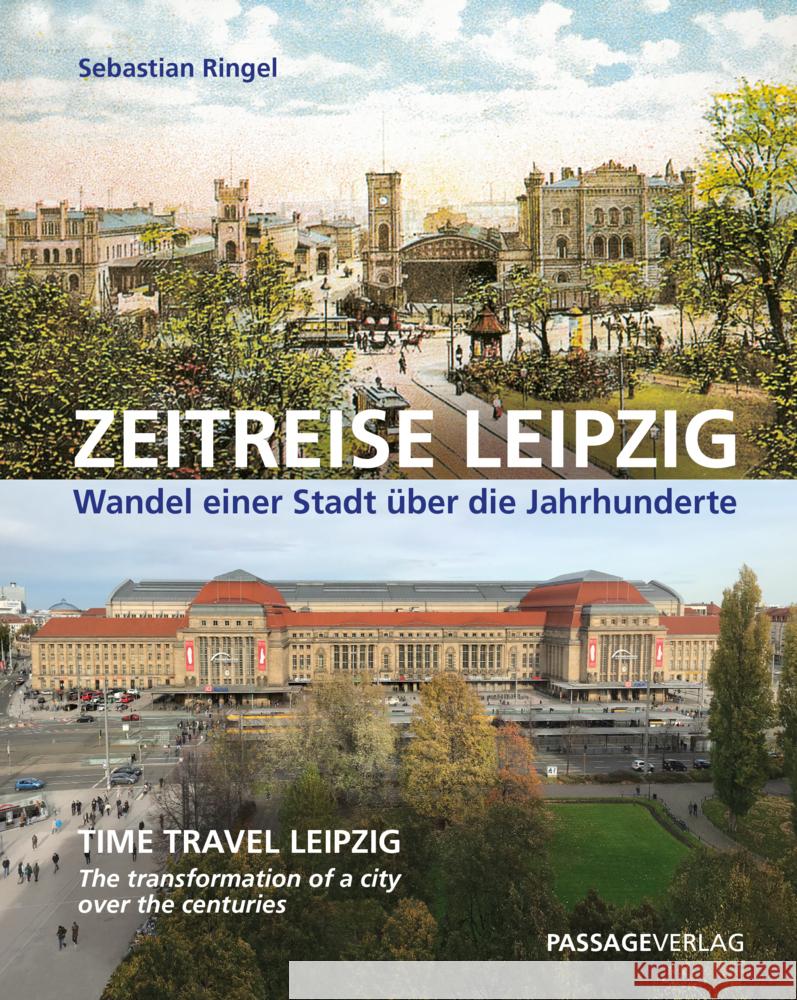 Zeitreise Leipzig Ringel, Sebastian 9783954151530 Passage-Verlag