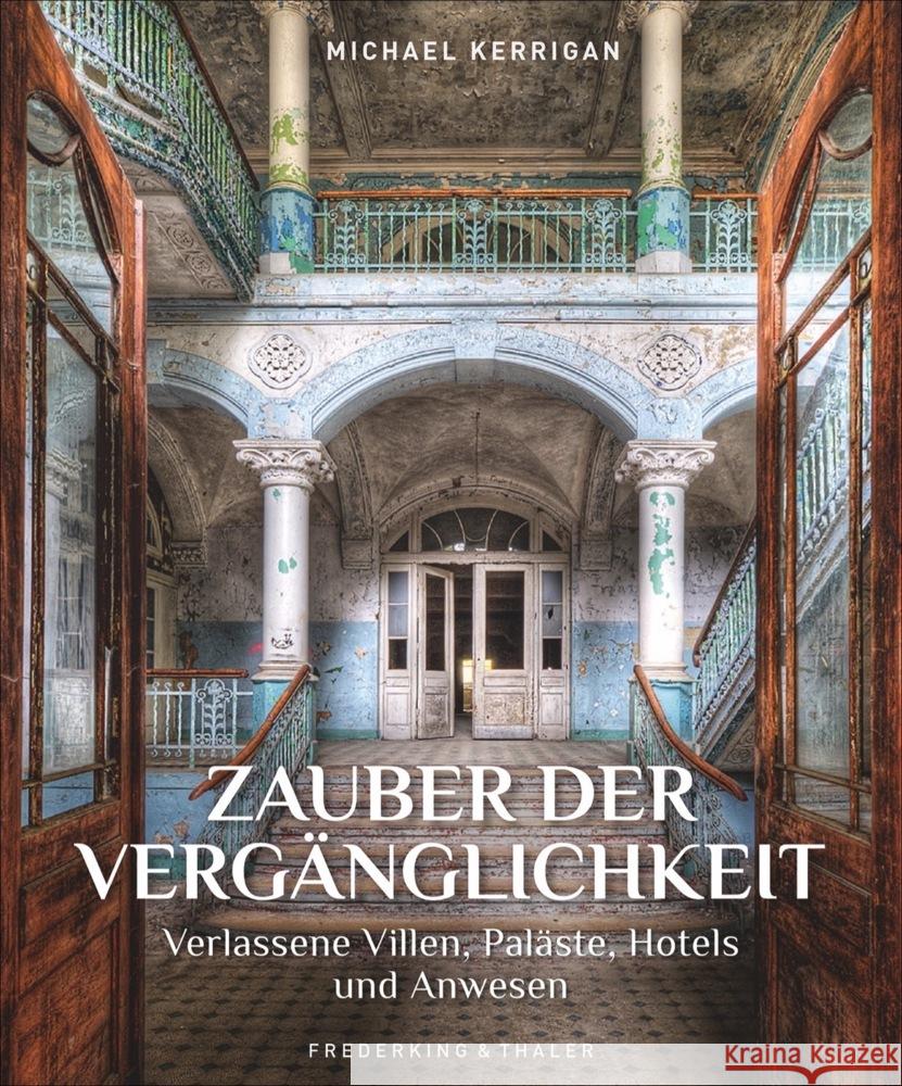 Zauber der Vergänglichkeit Kerrigan, Michael 9783954163274