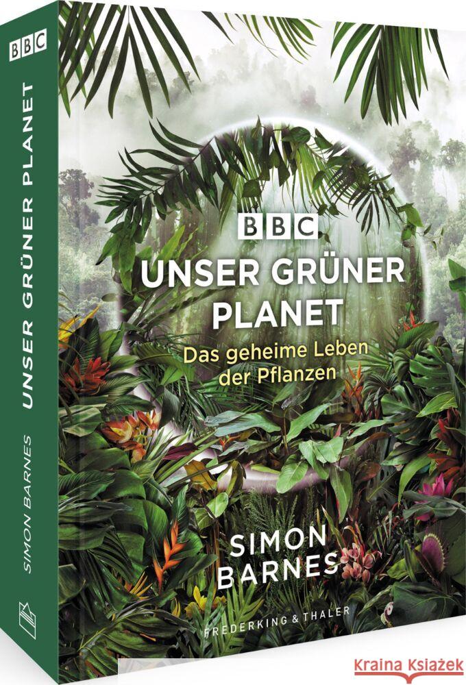 Unser grüner Planet Attenborough, David, Barnes, Simon 9783954163663 Frederking & Thaler