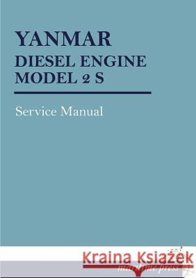 Yanmar Diesel Engine Model 2 S Yanmar 9783954272754 Europaischer Hochschulverlag Gmbh & Co. Kg