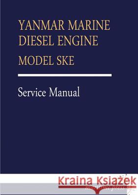 Yanmar Marine Diesel Engine Model Ske Yanmar 9783954272983 Europaischer Hochschulverlag Gmbh & Co. Kg