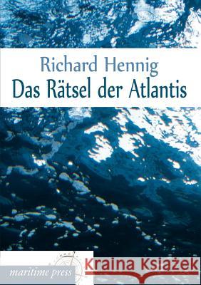 Das Ratsel Der Atlantis Richard Hennig 9783954273287 Europaischer Hochschulverlag Gmbh & Co. Kg