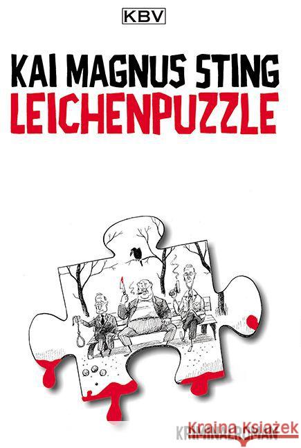 Leichenpuzzle : Kriminalroman Sting, Kai M. 9783954412389 KBV