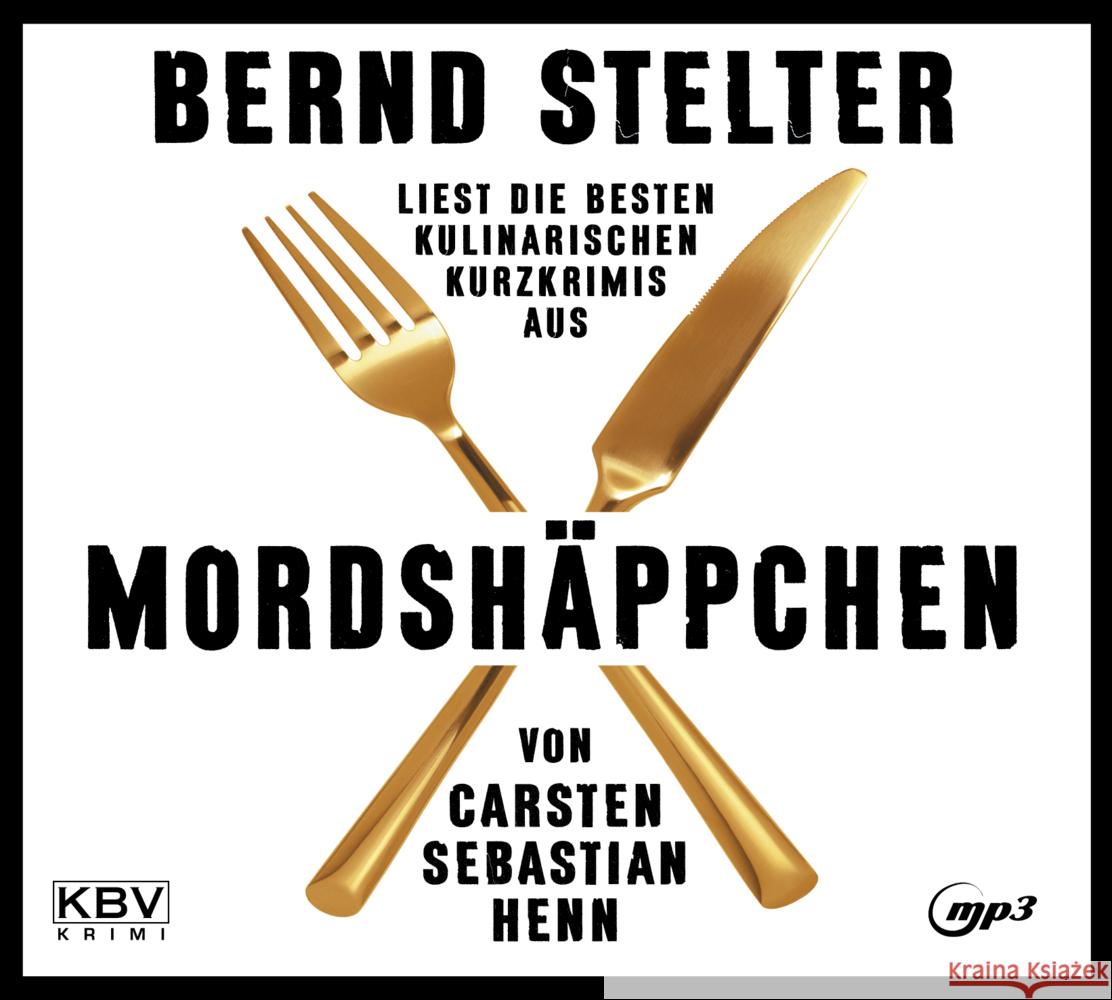 Mordshäppchen, 1 Audio-CD, 1 MP3 Henn, Carsten Sebastian 9783954415823