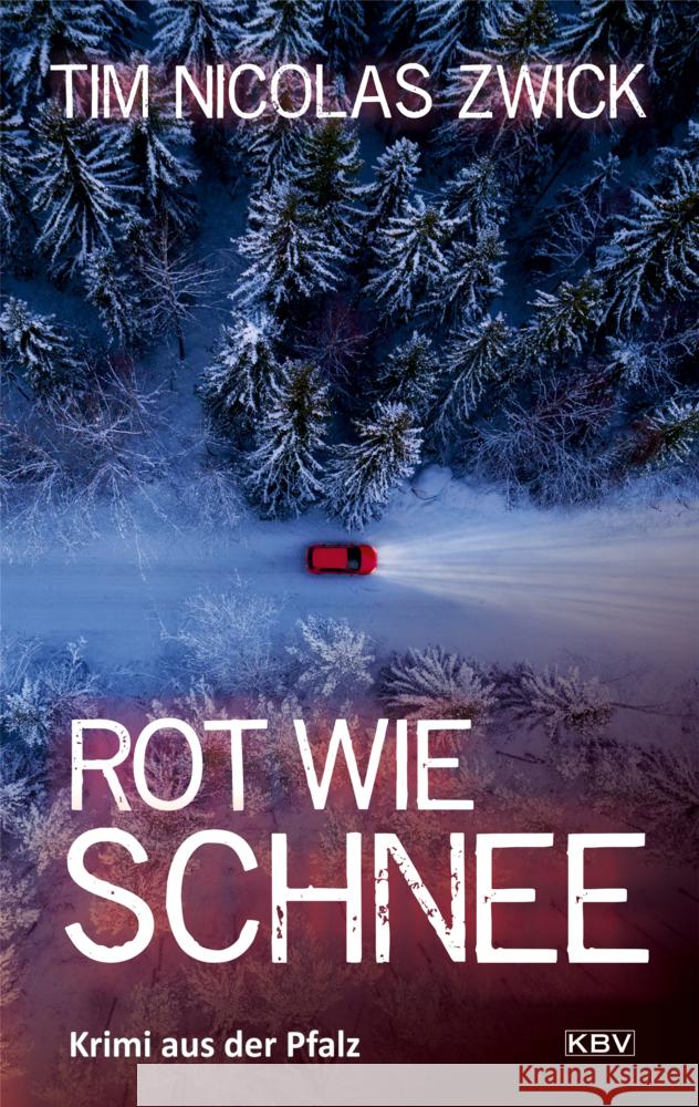 Rot wie Schnee Zwick, Tim Nicolas 9783954417049