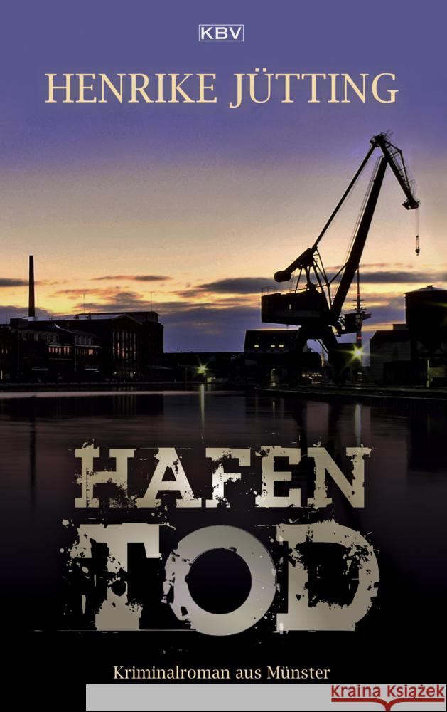 Hafentod Jütting, Henrike 9783954417230