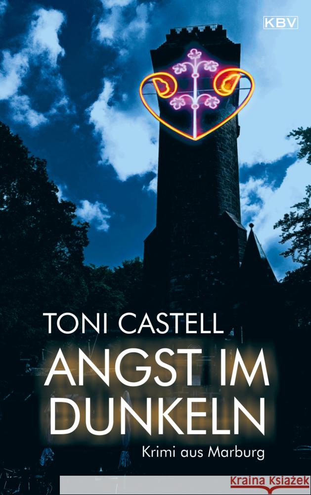Angst im Dunkeln Castell, Toni 9783954417247