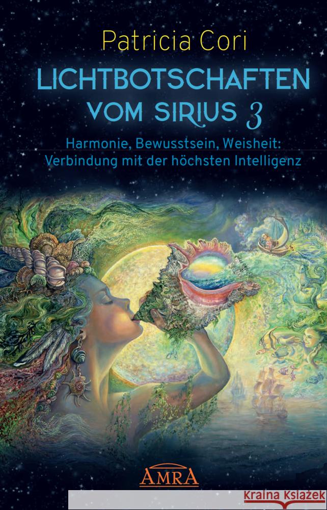 LICHTBOTSCHAFTEN VOM SIRIUS. Bd.3 Cori, Patricia 9783954474554