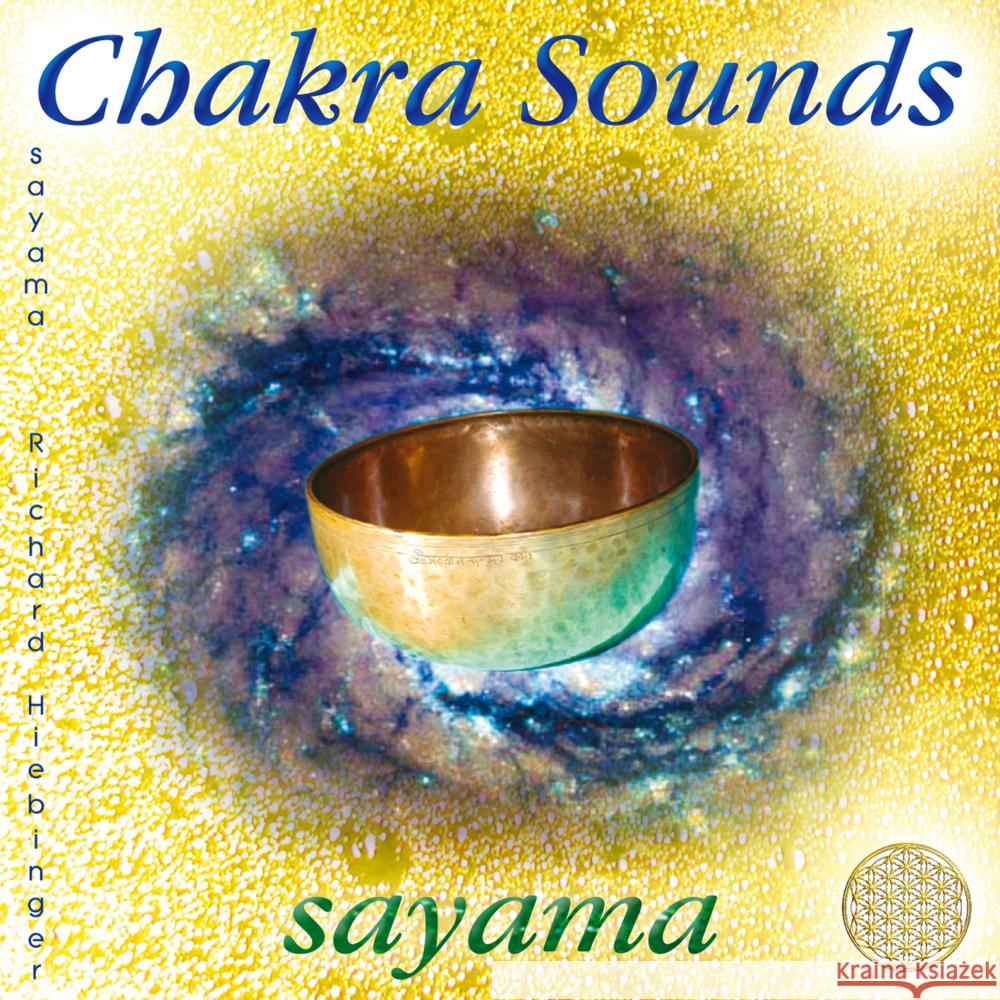CHAKRA SOUNDS [neue Abmischung für die Neue Zeit], Audio-CD Sayama 9783954476053