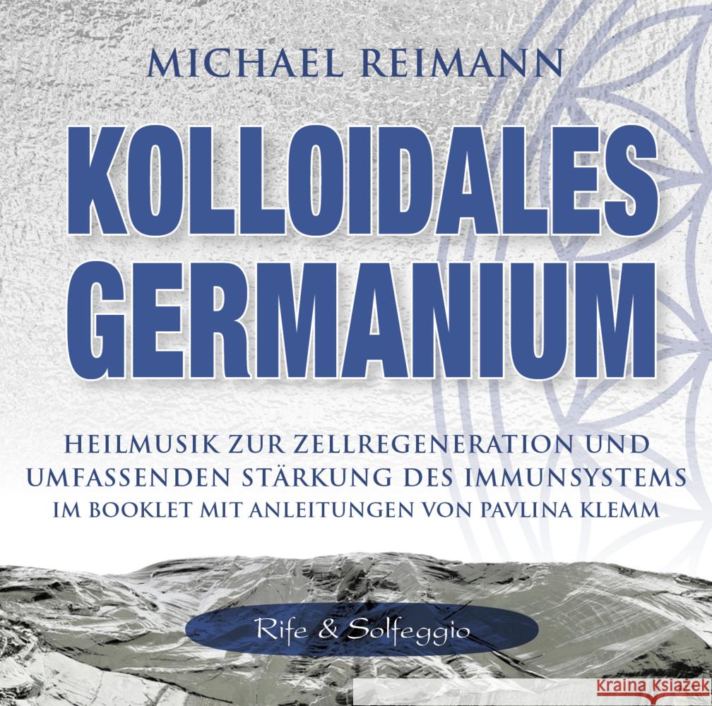 Kolloidales Germanium [Rife & Solfeggio], Audio-CD Klemm, Pavlina 9783954476800 AMRA Verlag