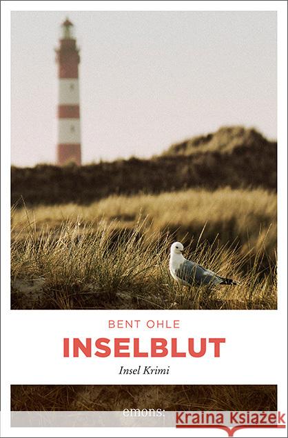 Inselblut : Insel Krimi Ohle, Bent 9783954510986 Emons