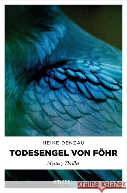 Todesengel von Föhr : Mystery Thriller Denzau, Heike 9783954512515