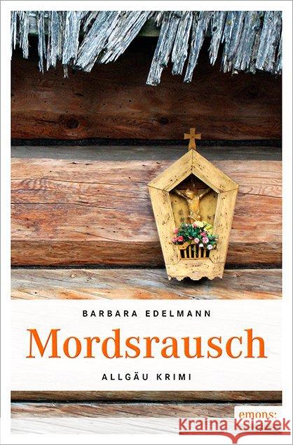 Mordsrausch Edelmann, Barbara 9783954516803 Emons