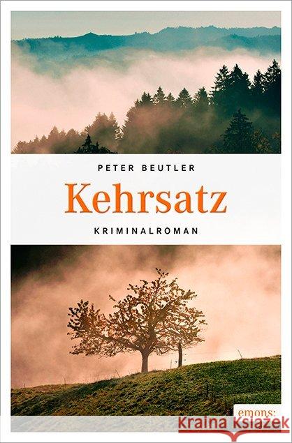 Kehrsatz : Kriminalroman Beutler, Peter 9783954519675