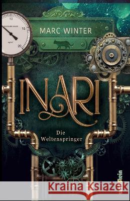 Inari: Die Weltenspringer Marc Winter   9783954527649