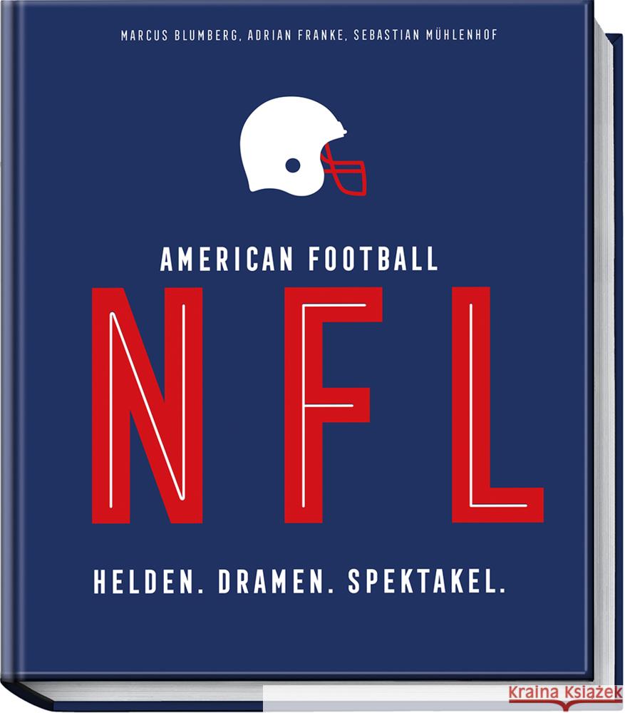 NFL American Football Blumberg, Marcus, Mühlenhof, Sebastian, Franke, Adrian 9783954532810 Becker-Joest-Volk