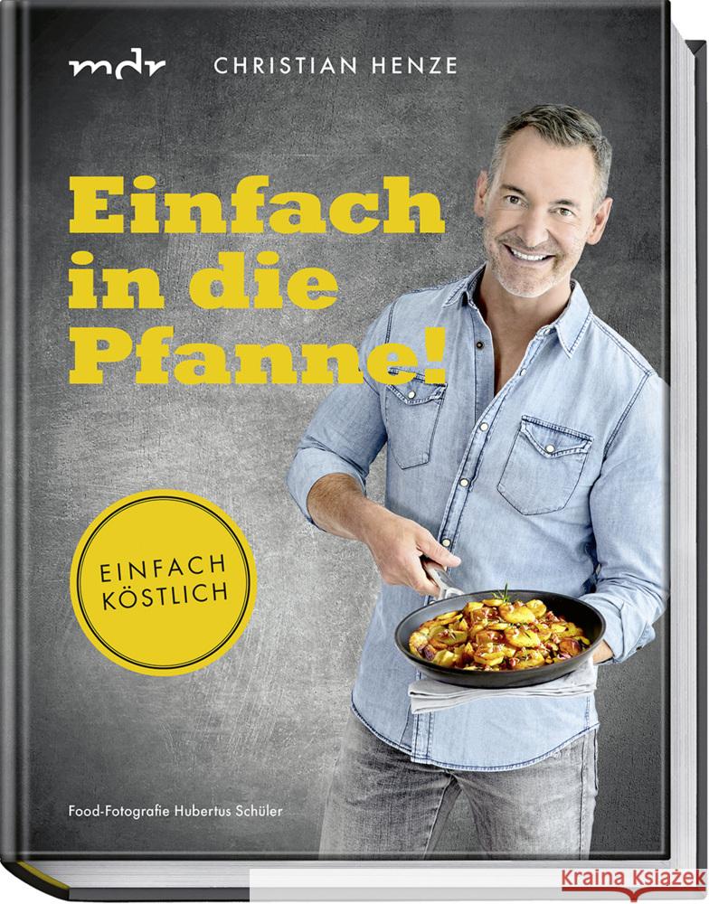 Einfach in die Pfanne! Henze, Christian 9783954532933