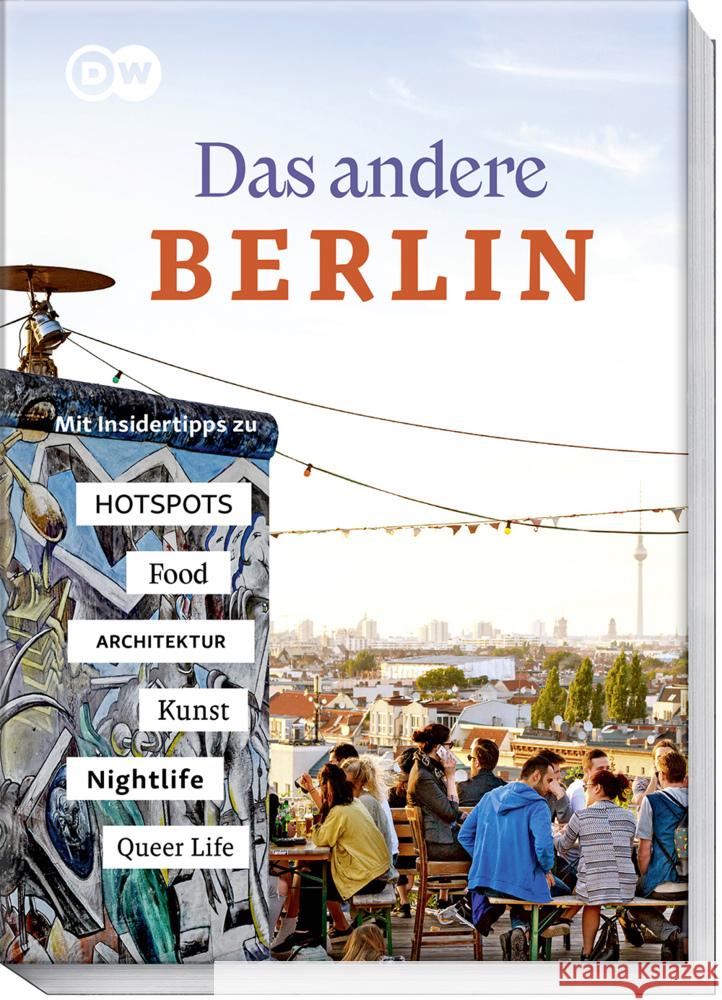 Das andere Berlin - Life. Style. City. Kiesow, Oliver 9783954533008