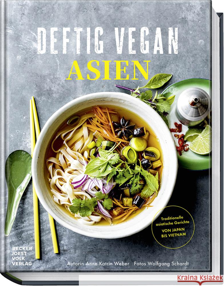 Deftig Vegan Asien Weber, Anne-Katrin 9783954533558